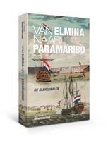 Van Elmina naar Paramaribo