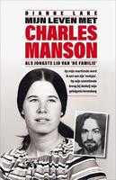 Mijn leven met Charles Manson - Dianne Lake