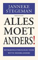 Alles moet anders!