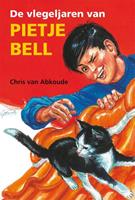 Pietje Bell serie: De vlegeljaren van Pietje Bell - Chris van Abkoude