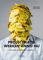 Projectmatig werken anno nu - Floris Quant, Patries Quant - ebook