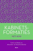 Kabinetsformaties 1977-2012 - Carla van Baalen, Alexander van Kessel - ebook