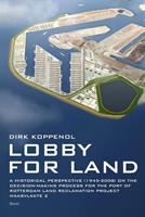 Lobby for land - Dirk Koppenol - ebook