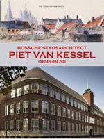 Piet van Kessel (1895-1970) - Theo Hoogbergen