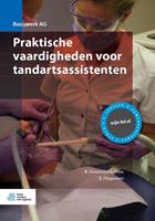 Basiswerk AG: Praktische vaardigheden voor tandartsassistenten - B. Duizendstra-Prins en E. Hogeveen