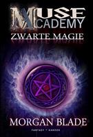 Muse Academy: Zwarte magie - Morgan Blade
