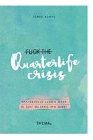Fuck the quarterlife crisis - Femke Kamps - ebook