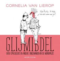 Glijmiddel - Cornelia van Lierop en Fleur van Groningen