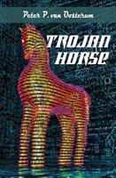 Trojan Horse - Peter P. van Oosterum