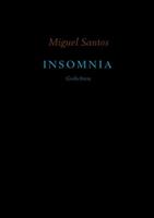 Insomnia - Miguel Santos