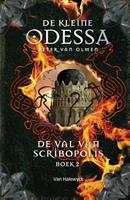 De kleine Odessa: De val van Scribopolis Boek 2 - Peter Van Olmen
