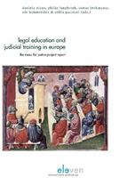 Legal education and judicial training in Europe - Daniela Piana, Philip Langbroek, Tomas Berkmanas, Ole Hammerslev, Otilia Pacurari - ebook