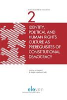 Identity, political and human rights culture as prerequisites of constitutional democracy - Miodrag A. Jovanovic, Dragica Vujadinovic - ebook
