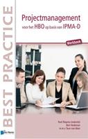 Van Haren Publishing Projectmanagement op basis van IPMA-D - Bert Hedeman, Roel Riepma, Teun van Aken - ebook