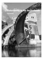 Waterworks in the Netherlands - Inge Bokkink, Bernard Hulsman, Eric Luiten - ebook