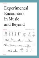 Experimental Encounters in Music and Beyond - Kathleen Coessens - ebook