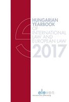 Hungarian Yearbook of International Law and European Law 2017