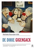 De dikke Gigengack - Nelleke Noordervliet