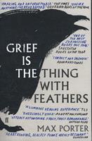 Faber & Faber, London Grief is the Thing with Feathers