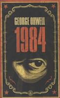 Nineteen Eighty-Four (1984) - Orwell, George
