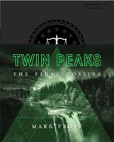 Pan Macmillan Twin Peaks: The Final Dossier