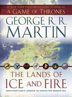 georger.r.martin The Lands of Ice and Fire (A Game of Thrones)