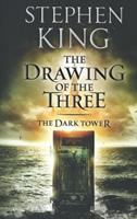 Dark Tower II : The Drawing of the Three