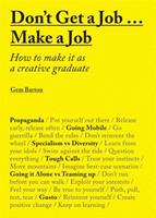 Laurence King Publishing / Lau Don't Get Job ... Make a Job
