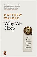Penguin Books Ltd (UK) Why We Sleep