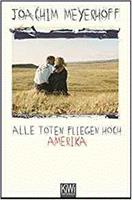 Kiepenheuer & Witsch Amerika / Alle Toten fliegen hoch Bd.1