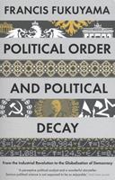 Profile Books Political Order and Political Decay