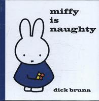Miffy is Naughty