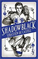 Bonnier Books UK / Hot Key Books Spellslinger 2: Shadowblack