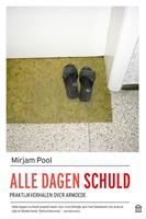 Alle dagen schuld - Mirjam Pool