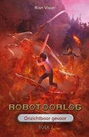 Robotoorlog - Boek 2: Onzichtbaar gevaar