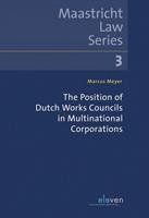The Position of Dutch Works Councils in Multinational Corporations - Marcus Meyer - ebook