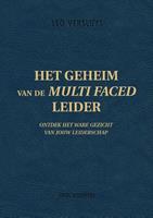 Het geheim van de Multi Faced Leider