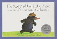 Chrysalis Children'S Books The Story of the Little Mole Who Knew it Was None of His Business
