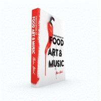 Food, Art & Music - Monica Abdoel