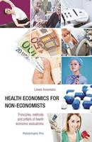 Health economics for non-economists