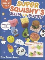 Super squishy's slijm en putty - Tessa Sillars Powell