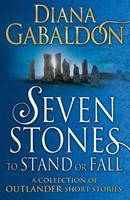 Van Ditmar Boekenimport B.V. Seven Stones To Stand Or Fall - Gabaldon, Diana