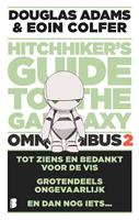 The hitchhiker's Guide to the Galaxy - omnibus 2
