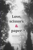 Love, scissors & paper - Elwira Van Pijkeren - ebook