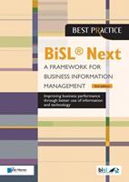 BiSL ® Next - A Framework for Business Information Management 2nd edition