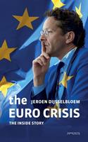 The Euro Crisis - Jeroen Dijsselbloem - ebook