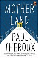 Penguin Mother Land - Paul Theroux