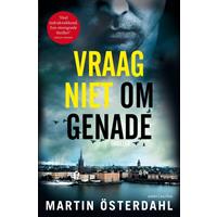 Martinösterdahl Vraag niet om genade