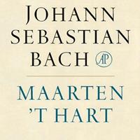 Maarten 't Hart Maartent Hart Johann Sebastian Bach