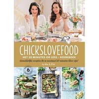 Chickslovefood: Chickslovefood: Het 20 minutes or less - kookboek - Nina de Bruijn en Elise Gruppen